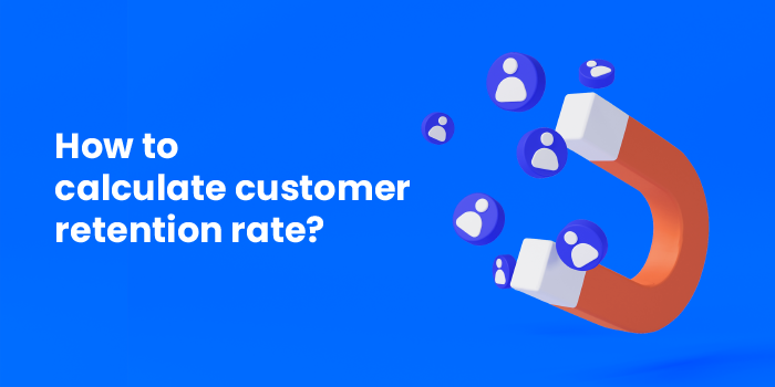 how-to-calculate-customer-retention-rate-vs